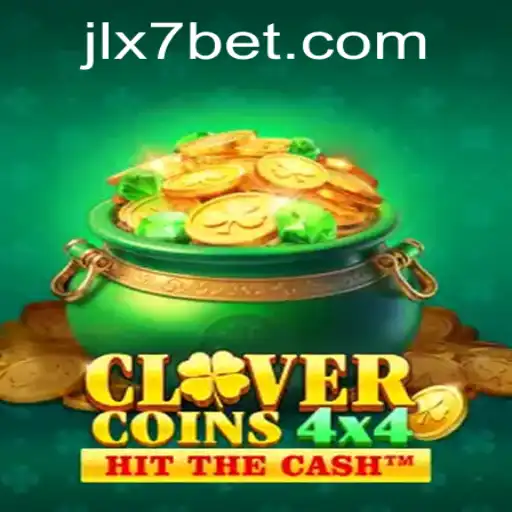 Discover the Thrilling World of CloverCoins4x4 and JLX7 Bet